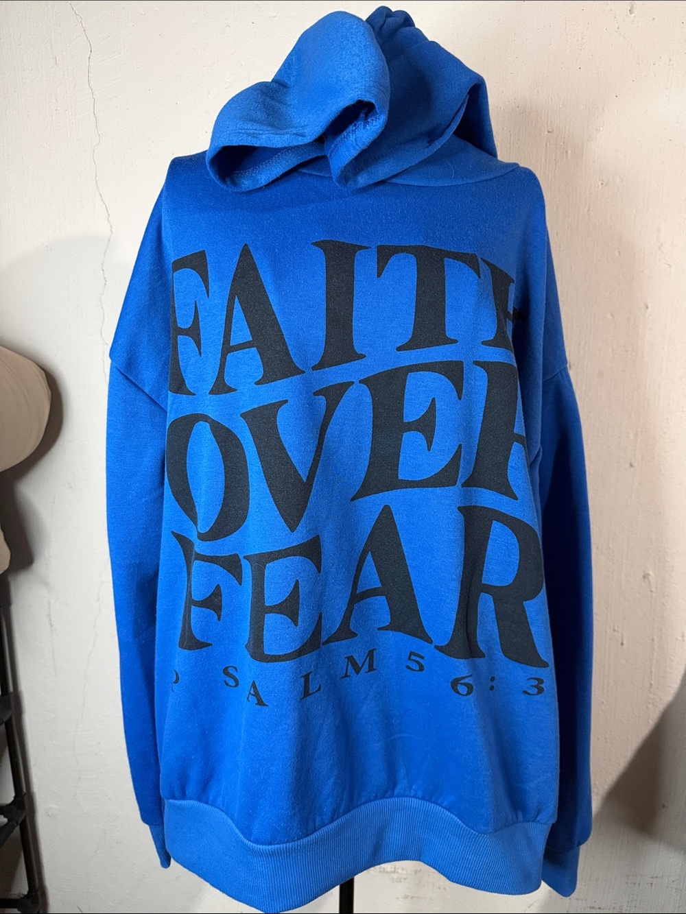 Faith over Fear 3X Hoodie (Fits like 1-2X) Psalms 56:3